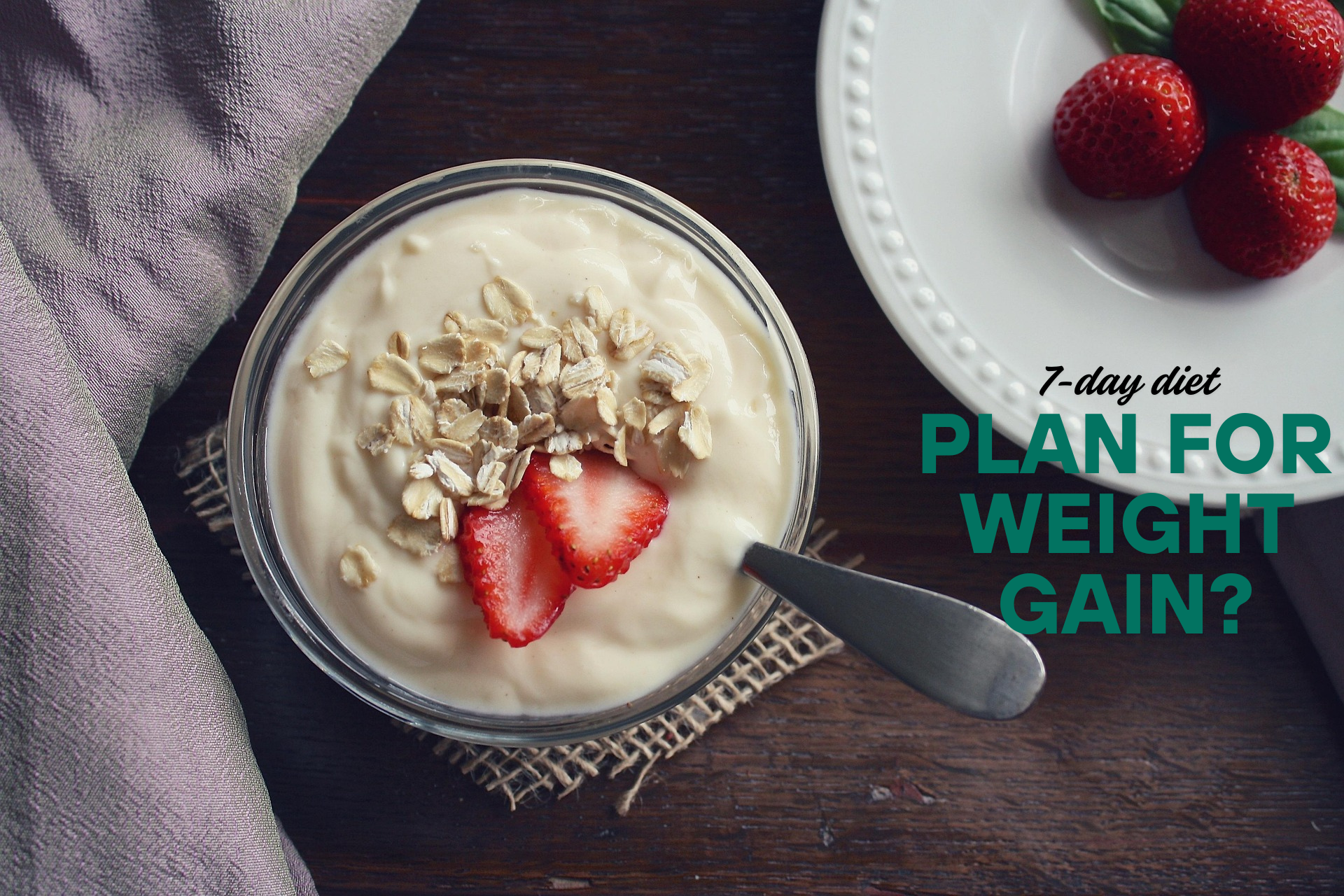 weight-gain-7-day-diet-plan